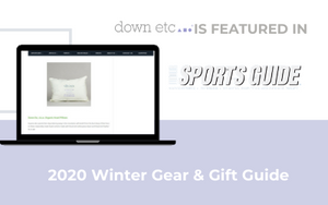OUTDOOR SPORTS GUIDE MAGAZINE'S GIFT GUIDE IS OUT AND DOWN ETC IS IN IT!