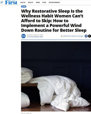 First for Women Features down etc's Leadership in the Sleep and Wellness Space