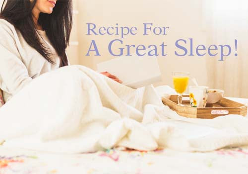 DISCOVER THE RECIPE FOR DELICIOUS SLEEP